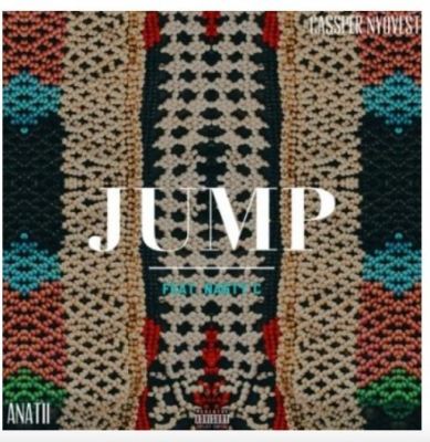 Cassper Nyovest & Anatii – Jump Ft. Nasty C