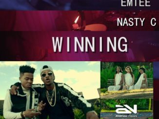 Emtee – Winning Ft. Nasty C