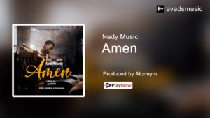 Nedy Music – Amen