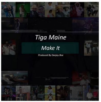 Tiga Maine – Make It mp3 download