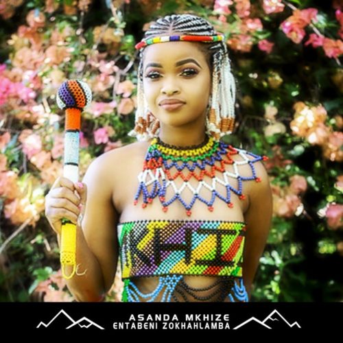 Asanda Mkhize – Entabeni ZoKhahlamba – EP