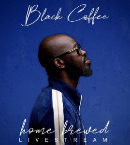 New Song: Black Coffee - Home Brewed 002 (Live Mix) Mp3 ...