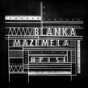 Blanka Mazimela – Mpisi EP