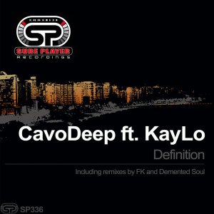 CavoDeep, KayLo – Definition (Incl. Remixes) mp3 download