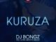 DJ Bongz – Kuruza ft. DJ Tira, Dbn Nyts & Kidtank mp3 download