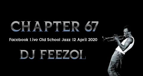 DJ FeezoL – Chapter 67 (Old School Jazz)