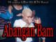 Dj young killer SA Ft. DJ Busai – Abangan’Bam Mp3 download