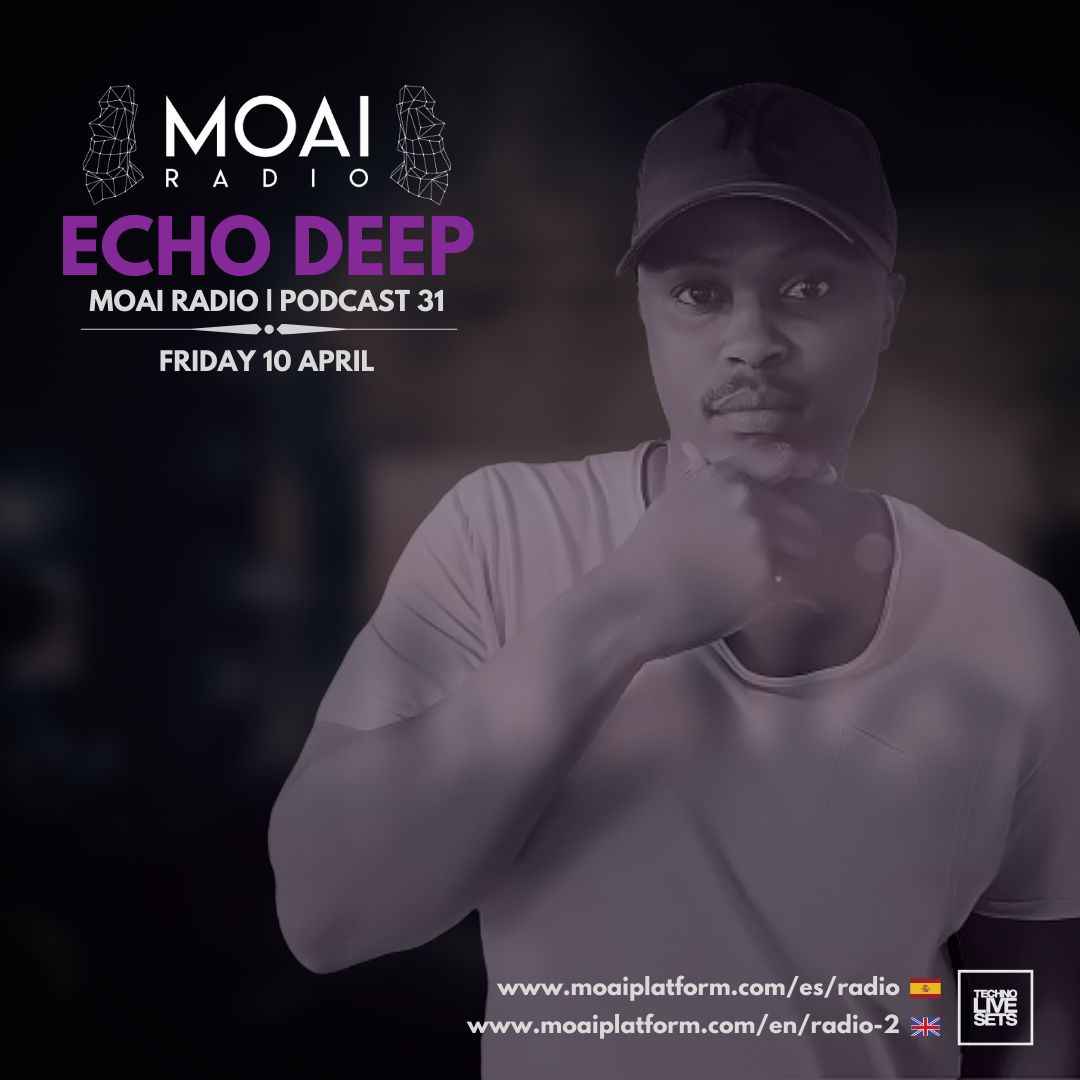 Echo Deep – MOAI Radio Podcast 31 mp3 download