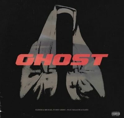 Elohim & Michael ft Elizee & Malachi – Ghost Elohim & Michael ft Elizee & Malachi – Ghost m3 download