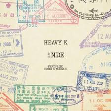 Heavy-K – Inde Lyrics Ft Bucie & Nokwazi