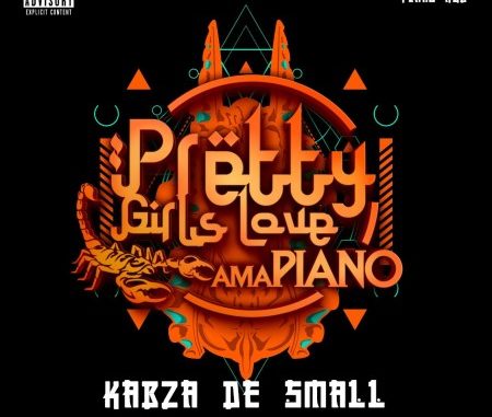 ALBUM: Kabza De Small – Pretty Girls Love Amapiano vol 2 (2020)