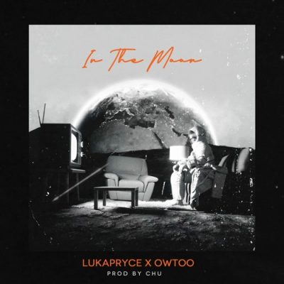 Luka Pryce ft Owtoo – In The Moon Mp3 download