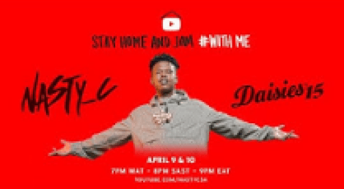 Nasty C – StayHome & Jam With Me and Rocking The Daisies mp3 download
