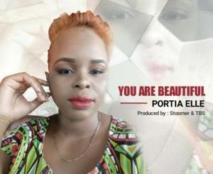 Portia Elle – You Are Beautiful mp3 download