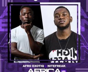 Afro Exotiq & Nitefreak – Africa Is Electronic mp3 download
