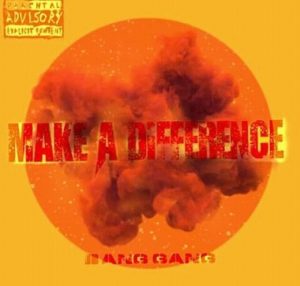 Bang Gang – Make A Difference (MAD) mp3 download