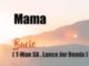 Bucie - Mama ( Lance Jnr & T-Man SA Remix ) Mp3 download