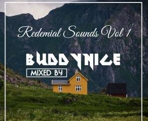 Buddynice – Redemial Sounds Vol. 1 mp3 download