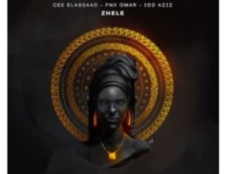 Cee ElAssaad, FNX Omar & Idd Aziz – Zhele (Original Mix) mp3 download