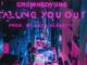 CrownedYung – Calling You Out mp3 download