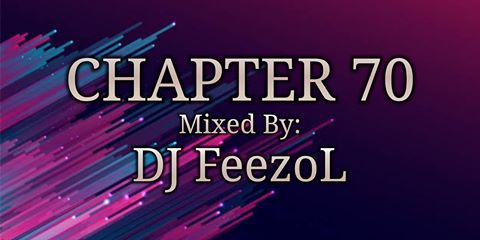 DJ Feezol – Chapter 70 2020 Mp3 download