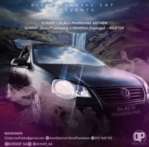 DJ Scroof & General (Camagu) – Mentor mp3 download