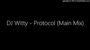 DJ Witty - Protocol (Main Mix) mp3 download