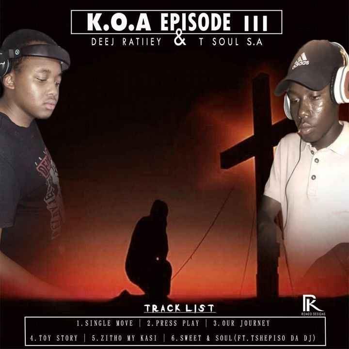 Deej Ratiiey & T Soul SA – K.O.A Episode III mp3 download