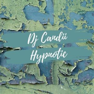 Dj Candii – Hypnotic mp3 download