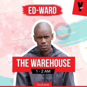 Ed-Ward – The Warehouse YFM Guest Mix mp3 download