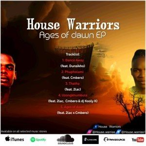 House Warriors – uZong’khumbula Ft. 2Las, Cmbero & DJ Kooly K Mp3 download