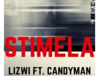 Lizwi – Stimela Ft. Candy Man Mp3 download