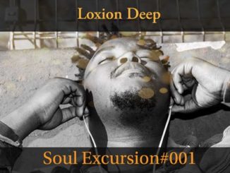 Loxion Deep – Soul Excursion #001 Mix mp3 download