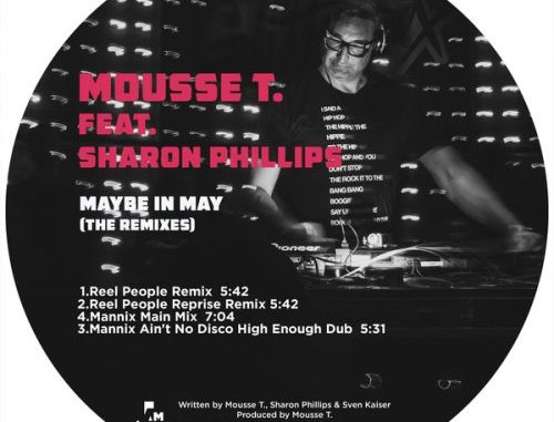 Mousse T. – Maybe In May (The Remixes) Ft. Sharon Phillips Mp3 download