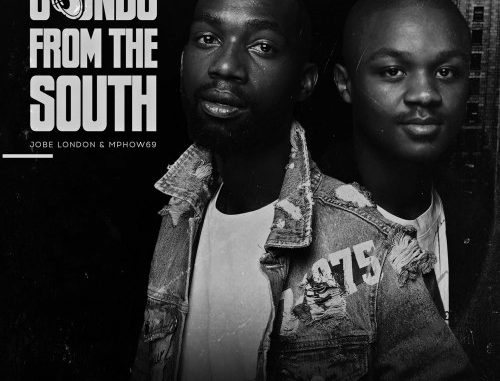 Mphow69 & Jobe London – Sounds from the South Zip download