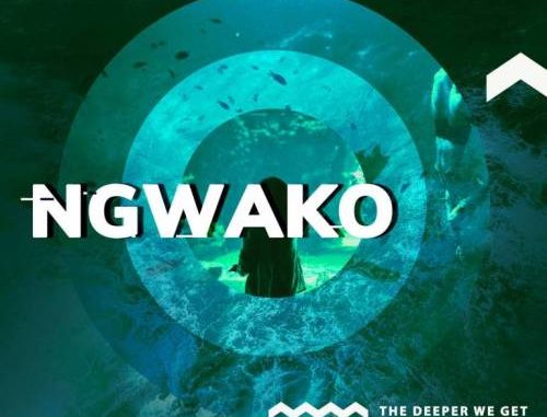 NGWAKO – The Deeper We Get Album Zip download