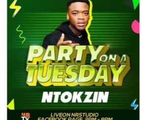 Ntokzin – Party On A Tuesday Mp3 download