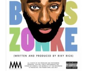 Riky Rick – Boss Zonke mp3 download