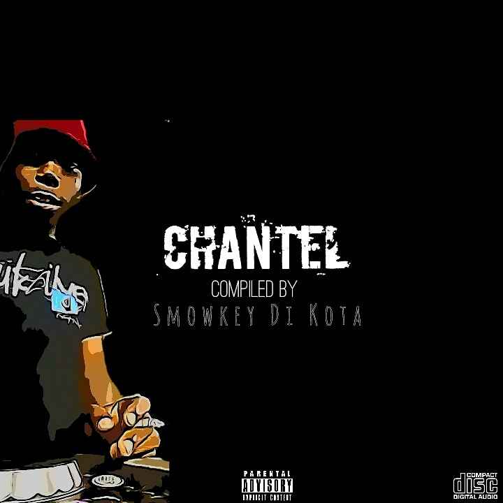 Smowkey Di Kota – Chantel (Extra Sauce Mix) mp3 download