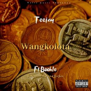 Tee Jay & Boohle – Wangkolota Ft. Superstar MD, Le Sax & Cbuda M mp3 download