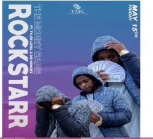The Money Gang – Rockstarr Ft. Tyler Loyal & Die Mondez mp3 download