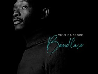 Vico Da Sporo – Bandlase zip download