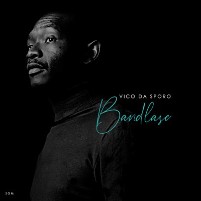 Vico Da Sporo – Bandlase zip download