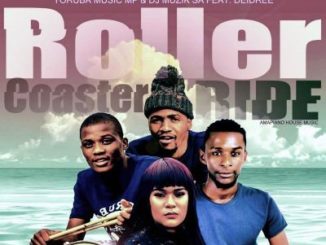 Yoruba Music Mp & DJ Muzik SA – Roller Coaster Ride Ft. Deidree mp3 download