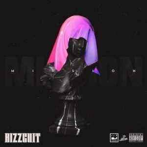 Bizzcuit – MissionBizzcuit – Mission mp3 download