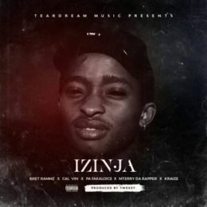 Bret Rammz – Izinja Ft. Cal Vin, PA Fakaloice & Kraizie ATM mp3 dowload