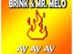 Brink & Mr. Melo – Ay Ay Ay [Radio Edit] mp3 download