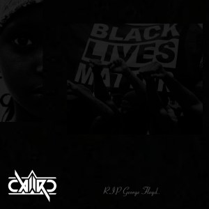 Caiiro – Black Lives Matter mp3 download