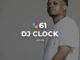 DJ Clock – GeeGo 61 Mix Mp3 download