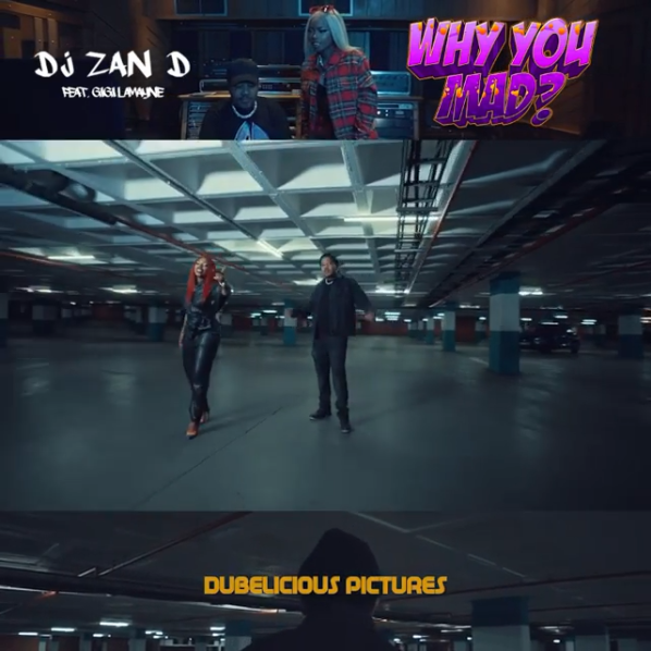 DJ Zan-D – Why You Mad? Ft. Gigi Lamayne mp3 download